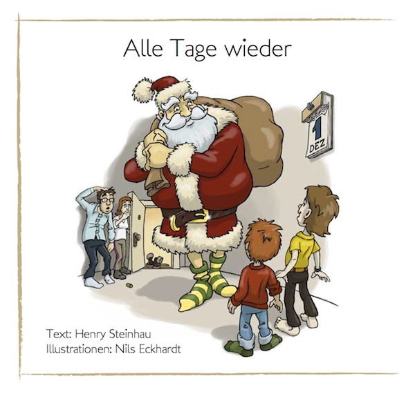 Alle Tage wieder – Henry Steinhau
